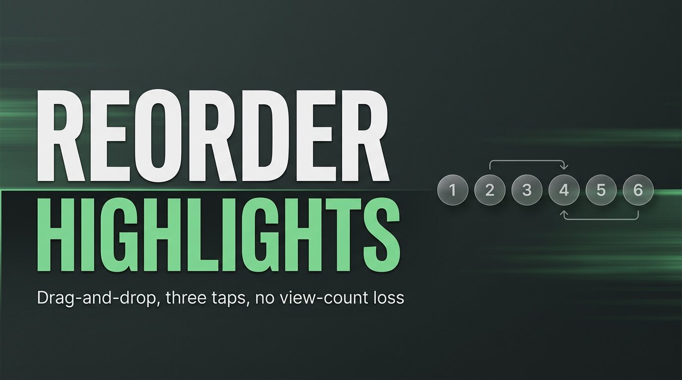 How to Reorder Instagram Highlights (Step-by-Step)