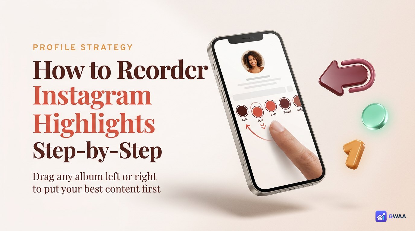 How to Reorder Instagram Highlights (Step-by-Step)