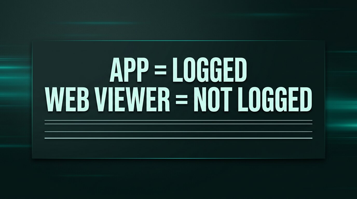 Verdict card stating app = logged, web viewer = not logged
